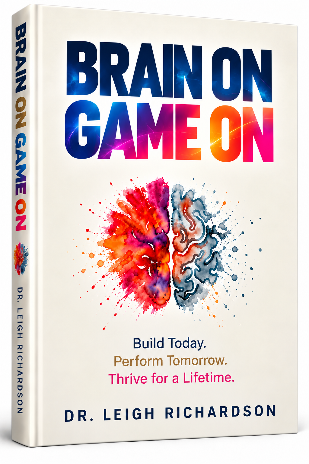 Brain On Game On cover by Dr. Leigh Richardson